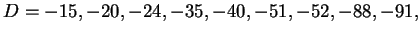$ D=-15, -20, -24, -35, -40, -51, -52, -88, -91,$