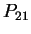 $\displaystyle P_{21}$