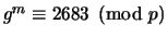 $ g^m\equiv 2683\pmod{p}$