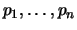 $ p_1,\ldots,p_n$