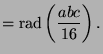 $\displaystyle = \rad\left(\frac{abc}{16}\right).$