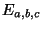 $ E_{a,b,c}$