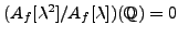 $ \Phi_{A_f,q}(\mathbb{F}_q)[\lambda] = 0$